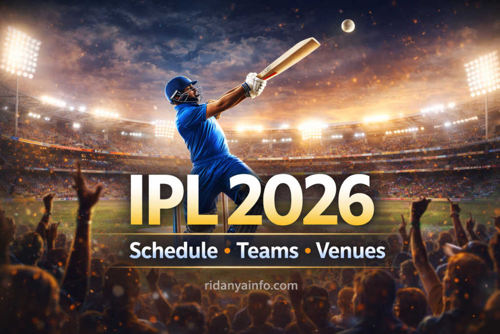 IPL 2026: Full Schedule, Teams, Venues, Captains, Auction Details & Tournament Preview