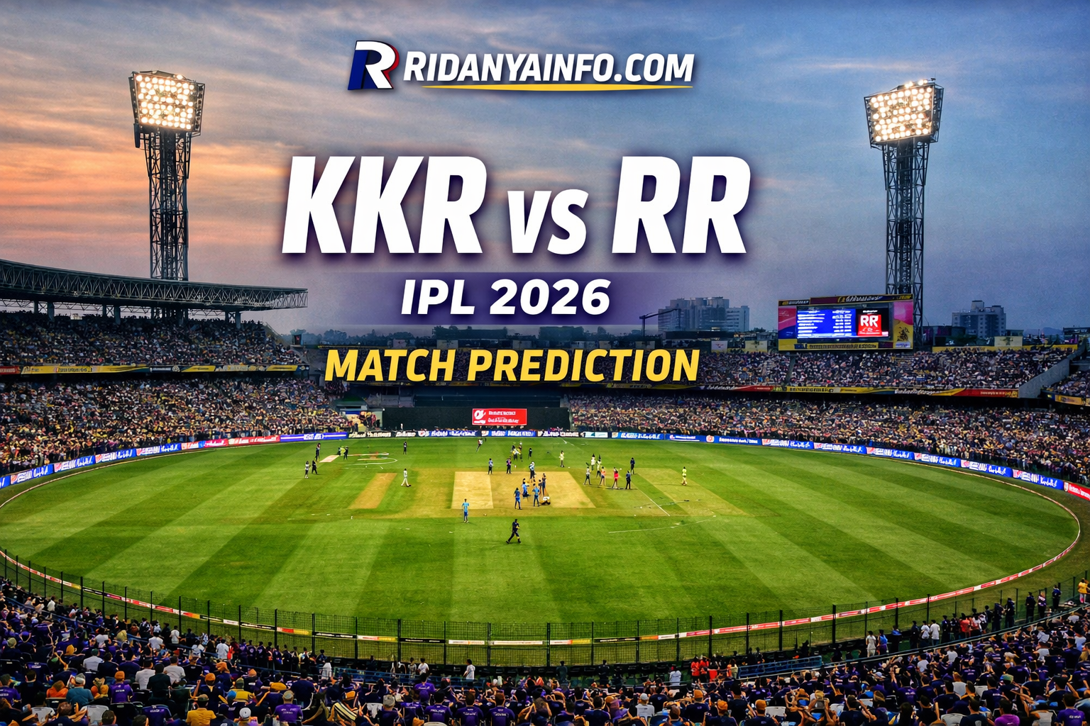 KKR vs RR IPL 2026 Match Prediction