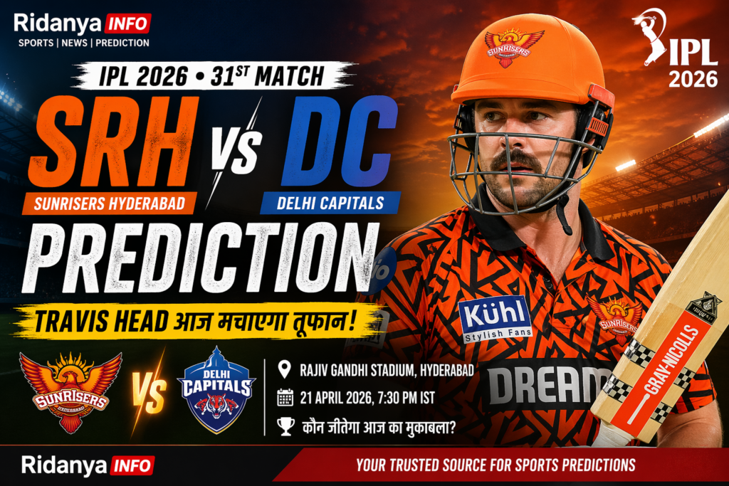 SRH vs DC Prediction IPL 2026: Travis Head Storm in Hyderabad